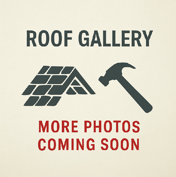 Roofing Gallery Coming Soon